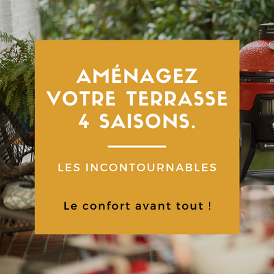 Aménagez votre terrasse 4 saisons